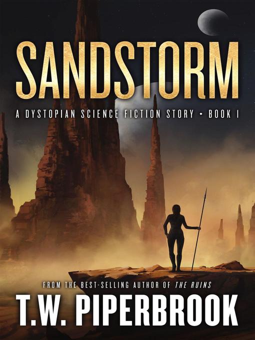 Title details for Sandstorm by T.W. Piperbrook - Available